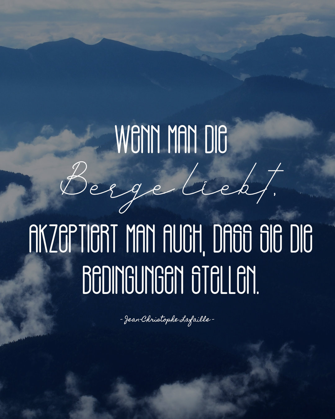 Aim High Inspirierende Wandersprüche Und Bergzitate