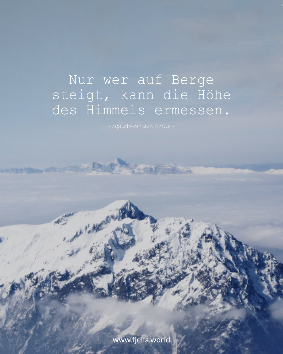Aim High Inspirierende Wandersprüche und Bergzitate