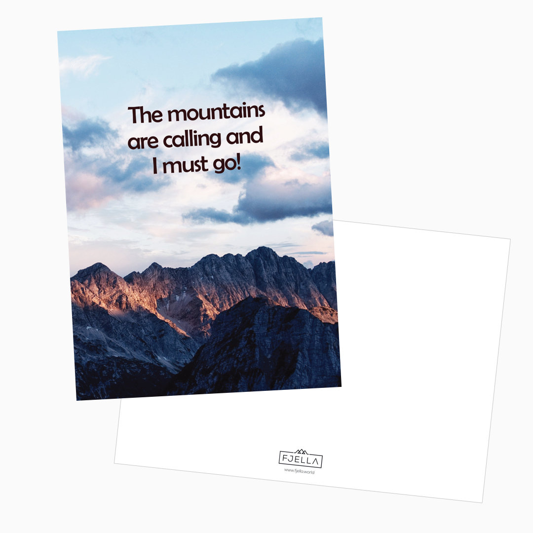 Mountains are Calling Postkarte mit Rückseite Webseite 2020 The Mountains are Calling and I must go Postkarte