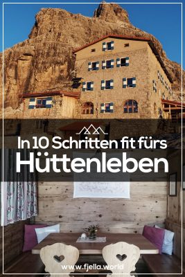 In 10 Schritten fit fürs Hüttenleben, Tipps Hüttentour, Tipps Hüttenübernachtung, Alpenüberquerung, Alpenvereinshütte, Übernachtung Hütte