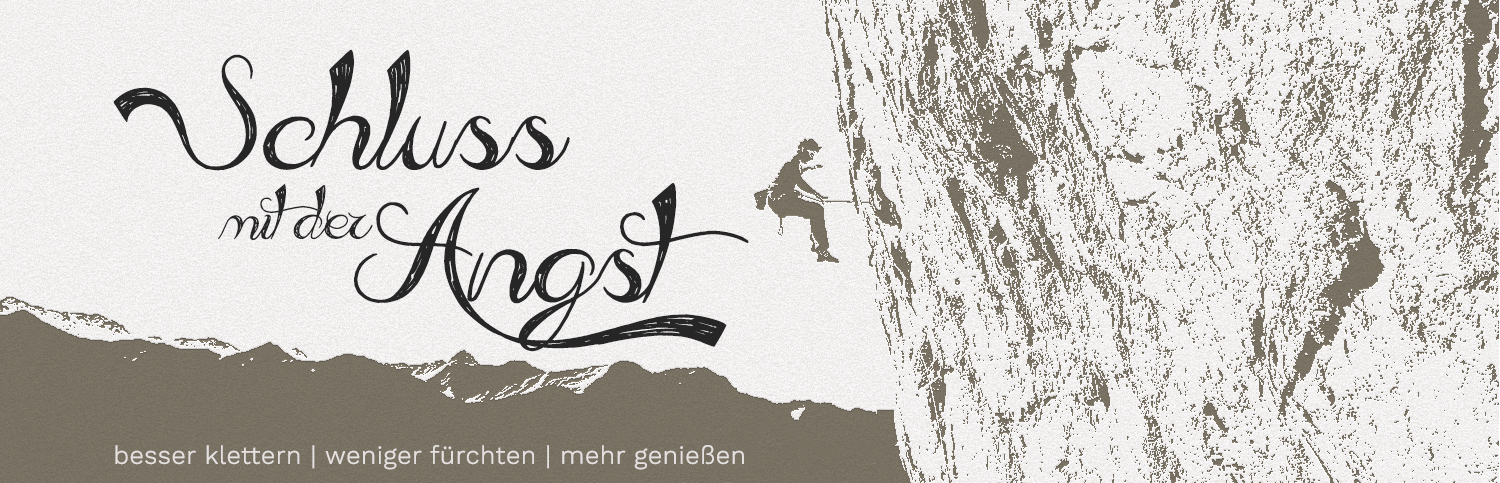 Schluss mit der Angst: Besser und angstfrei Klettern by (c)Ulligunde